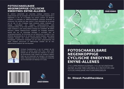 FOTOSCHAKELBARE NEGENKOPPIGE CYCLISCHE ENEDIYNES ENYNE-ALLENES
