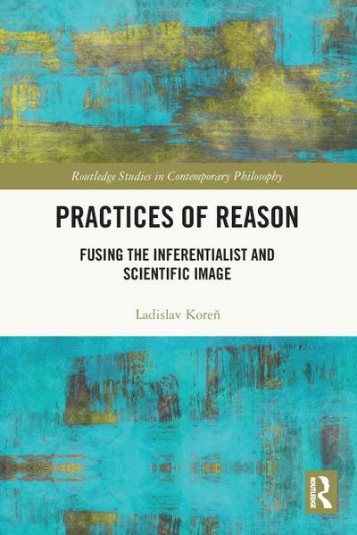 Practices of Reason