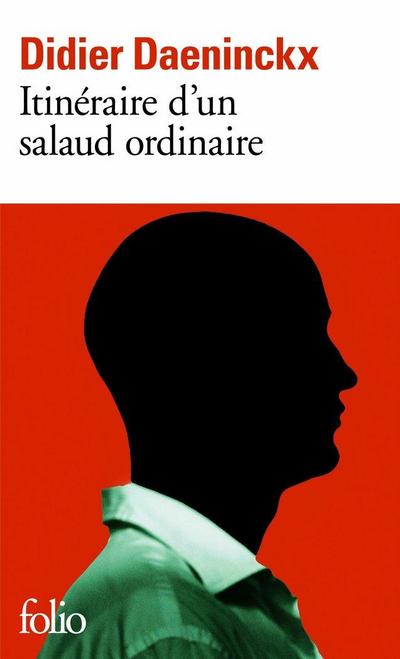Itinéraire d’un salaud ordinaire