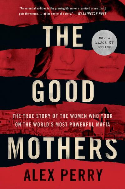 Good Mothers, The