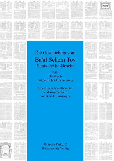 Die Geschichte vom Ba’al Schem Tov Schivche ha-Bescht