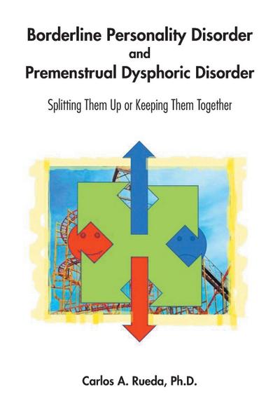 Borderline Personality Disorder and Premenstrual Dysphoric Disorder