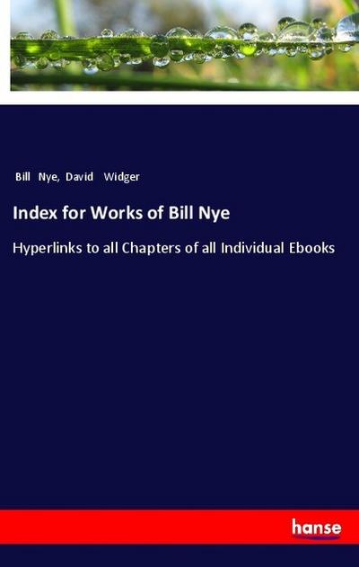 Index for Works of Bill Nye
