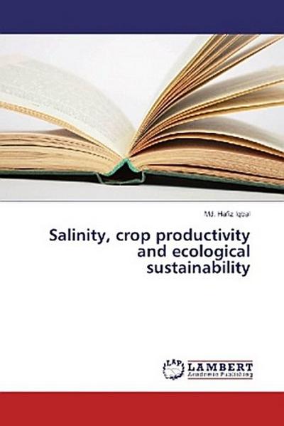 Salinity, crop productivity and ecological sustainability