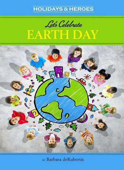 Let’s Celebrate Earth Day