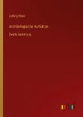 Archäologische Aufsätze