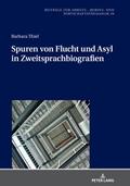 Spuren von Flucht und Asyl in Zweitsprachbiografien
