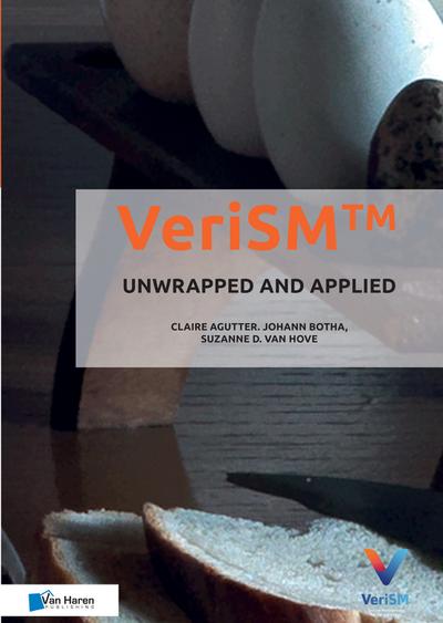 VeriSM™: Unwrapped and Applied