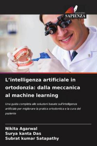 L’intelligenza artificiale in ortodonzia: dalla meccanica al machine learning