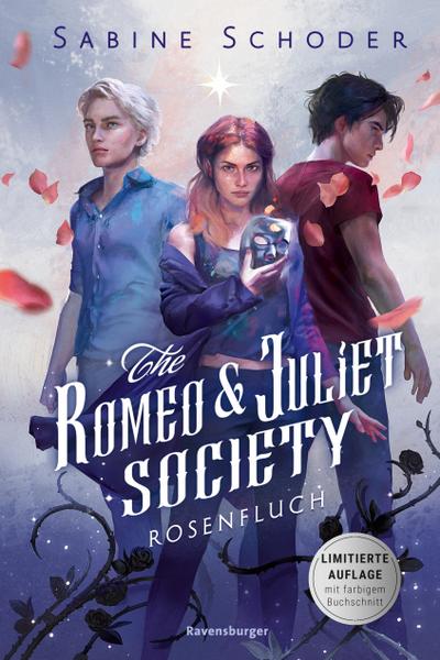 The Romeo & Juliet Society, Band 1: Rosenfluch