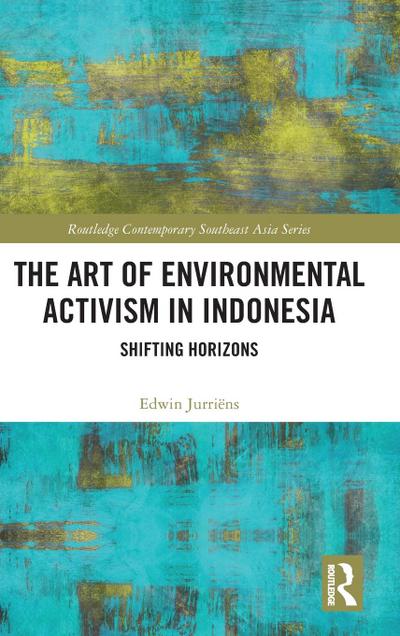 The Art of Environmental Activism in Indonesia