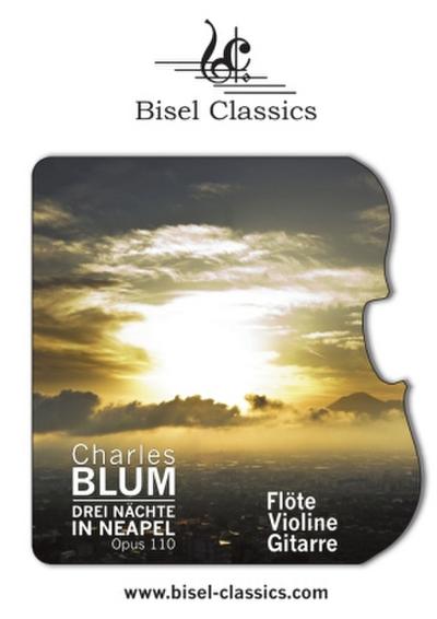 Drei Nächte in Neapel, Opus 110