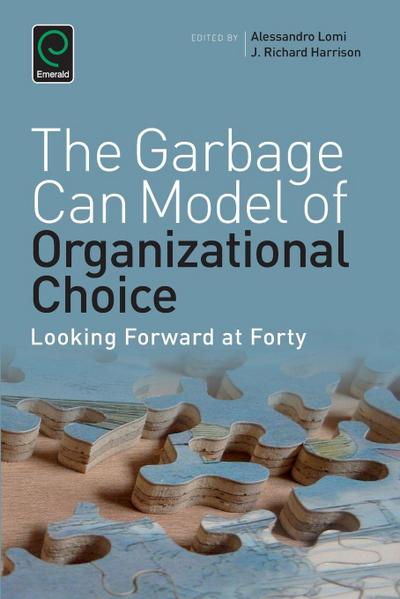 Garbage Can Model of Organizational Choice