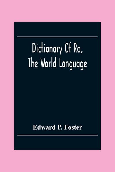 Dictionary Of Ro, The World Language