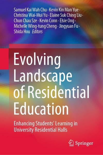 Evolving Landscape of Residential Education