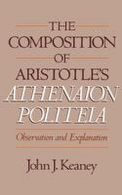 The Composition of Aristotle’s Athenaion Politeia