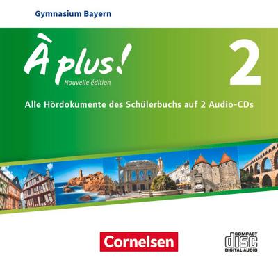 À plus ! Band 2 - Bayern - Audio-CDs