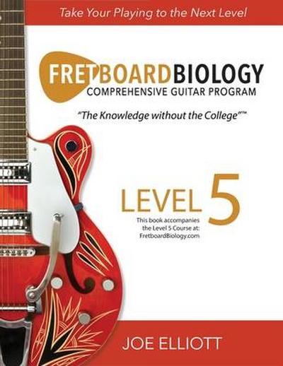 Fretboard Biology - Level 5