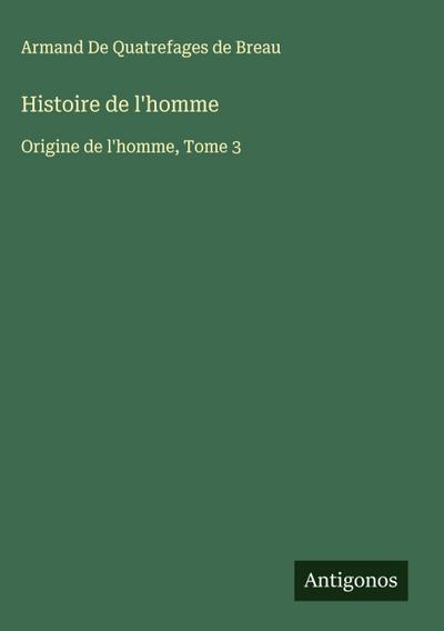 Histoire de l’homme