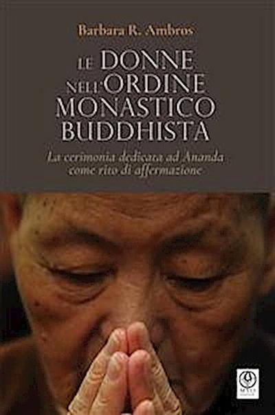 Le donne nell’ordine monastico buddhista
