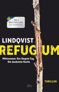 Refugium von John Ajvide Lindqvist | Ebook