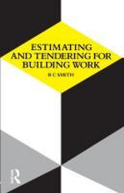 Estimating and Tendering for Building Work