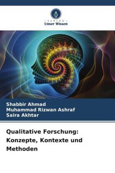 Qualitative Forschung: Konzepte, Kontexte und Methoden