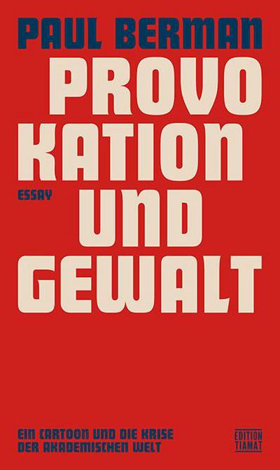 Berman, P: Provokation und Gewalt