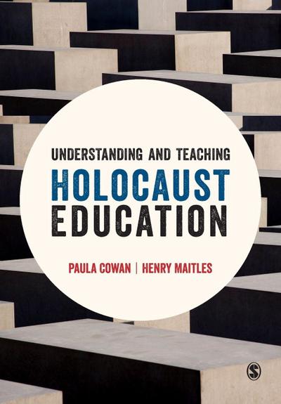 Understanding and Teaching Holocaust Education