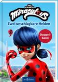 Miraculous - Zwei unschlagbare Helden von 