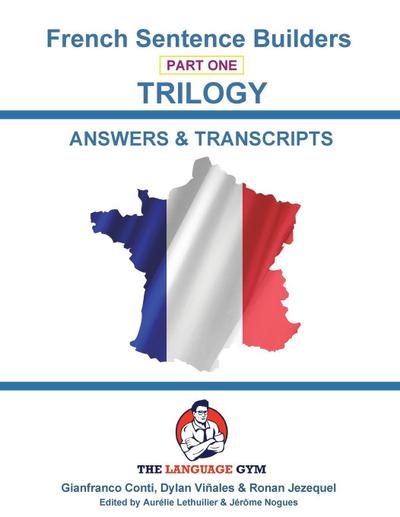 FRENCH SENTENCE BUILDERS - Trilogy  -  ANSWER BOOK