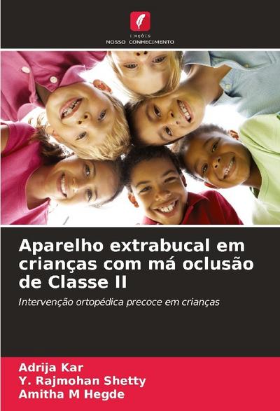 Aparelho extrabucal em crianças com má oclusão de Classe II