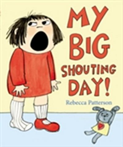 My Big Shouting Day