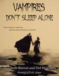 Vampires Don’t Sleep Alone