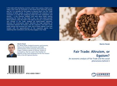 Fair Trade: Altruism, or Egoism? - Martin Pánek