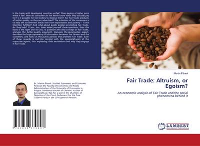 Fair Trade: Altruism, or Egoism? - Martin Pánek