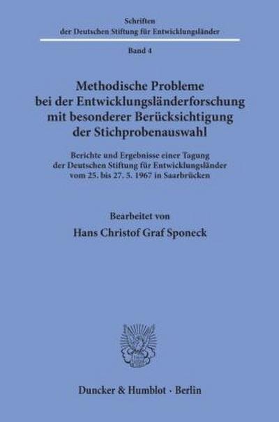Methodische Probleme bei der Entwicklungsländerforschung mit besonderer Berücksichtigung der Stichprobenauswahl.
