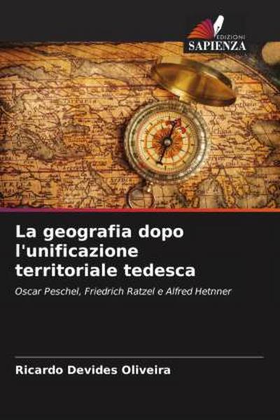 La geografia dopo l’unificazione territoriale tedesca