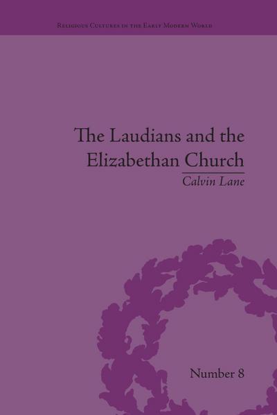 The Laudians and the Elizabethan Church