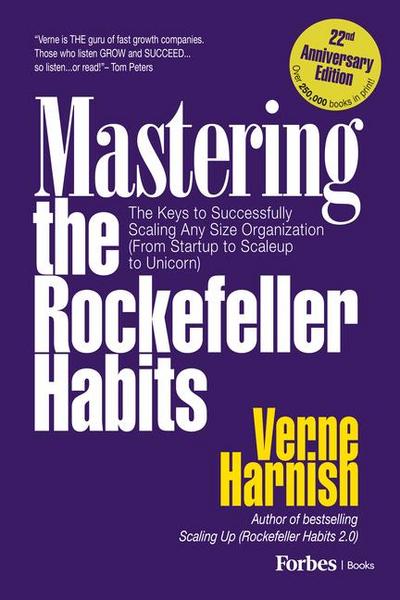 Mastering the Rockefeller Habits (22nd Anniversary Edition)