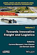 Towards Innovative Freight and Logistics