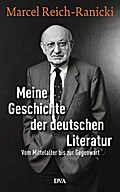 Meine Geschichte der deutschen Literatur