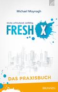 Fresh X - das Praxisbuch