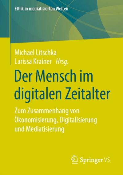 Der Mensch im digitalen Zeitalter