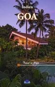 Goa Travel in Style: Luxusurlaub