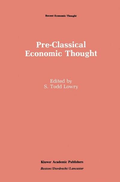 Pre-Classical Economic Thought