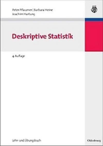 Statistik für Wirtschafts- und Sozialwissenschaften: Deskriptive Statistik