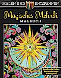 Malen und entspannen: Magisches Mehndi