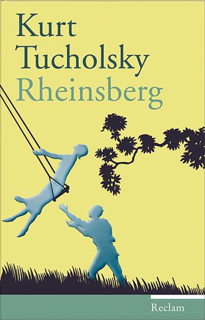 Tucholsky, K: Rheinsberg
