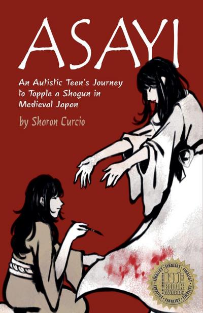 Asayi An Autistic Teen’s Journey to Topple a Shogun in Medieval Japan